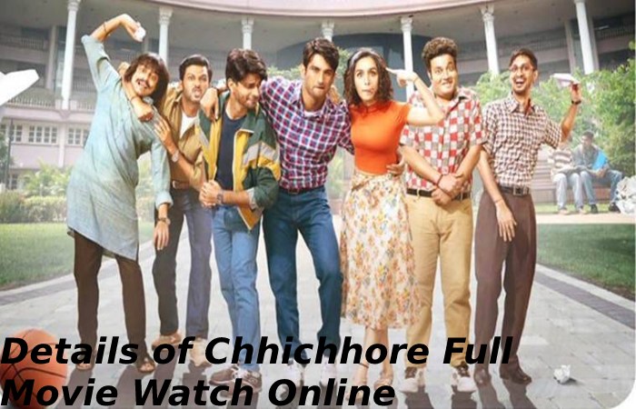 Chhichhore Full Movie Watch Online