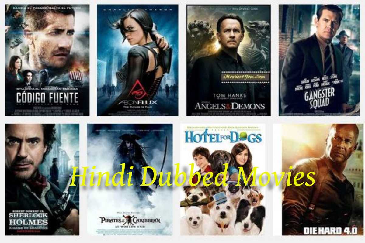 Hindi Dubbed Movies – Watch and Download for Free
