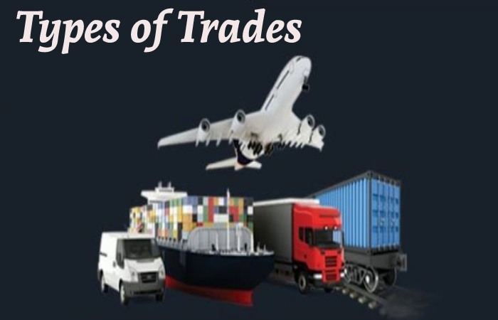 Types of Trade