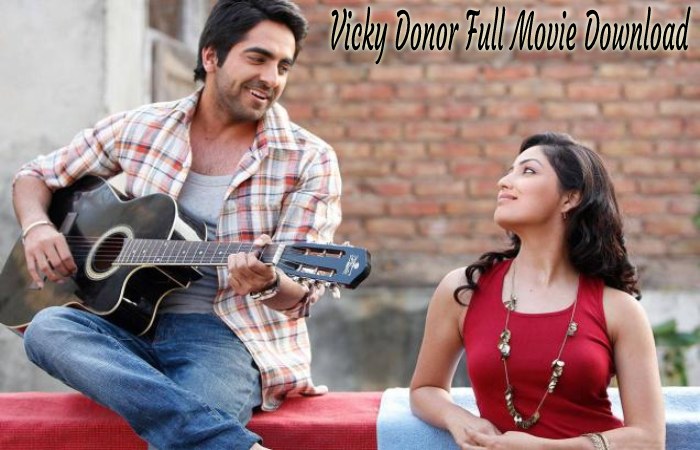 Vicky Donor full movie download