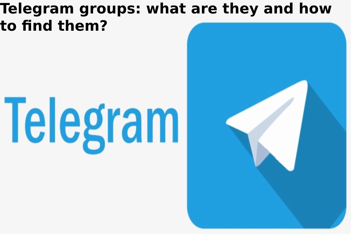 Telegram groups: what are they and how to find them?