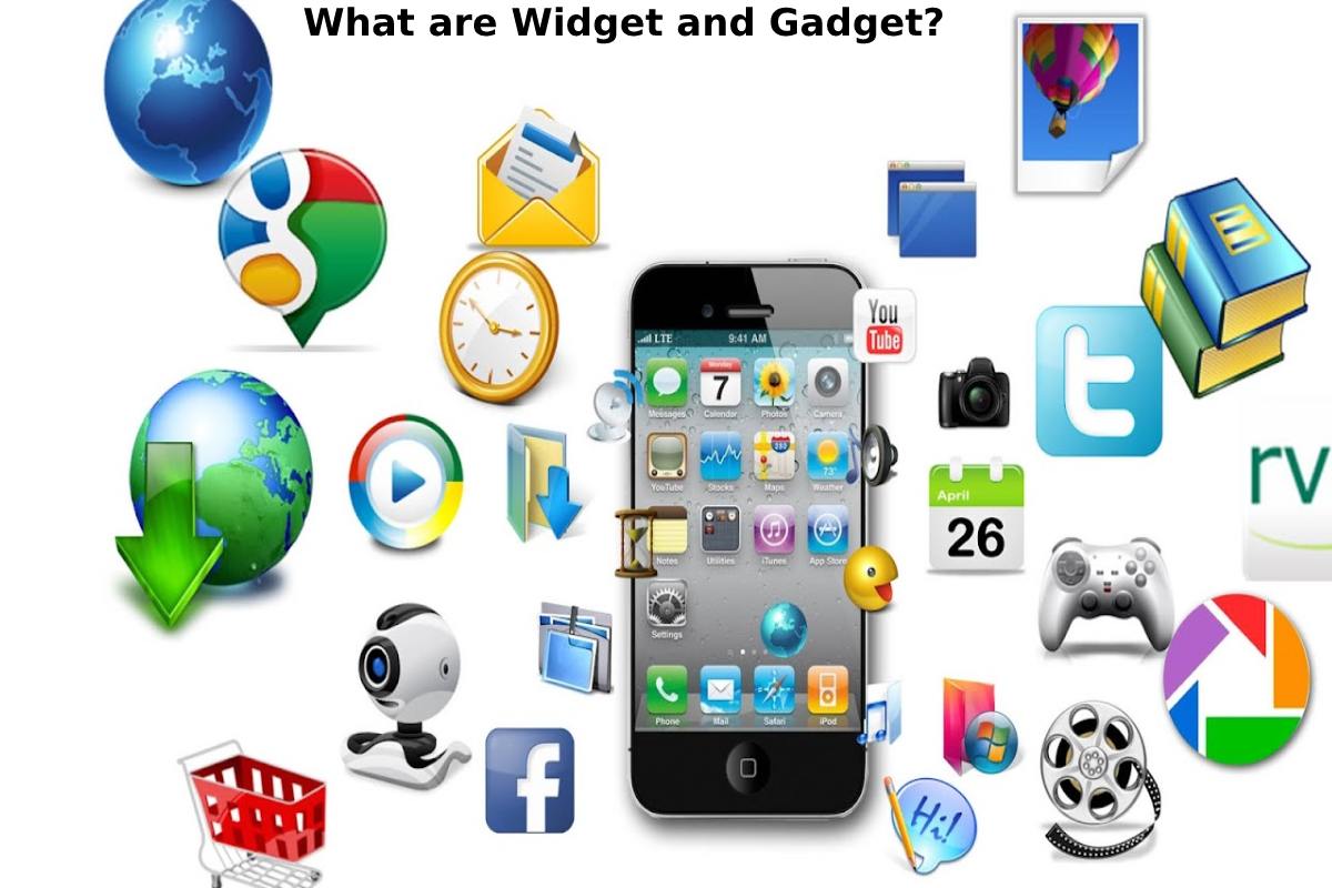 What are Widget and Gadget?