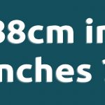 How do you convert 88 cm in inches?
