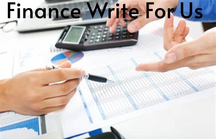 finance write for us 