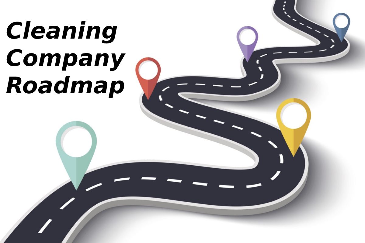 Cleaning Company Roadmap: How to Get Started