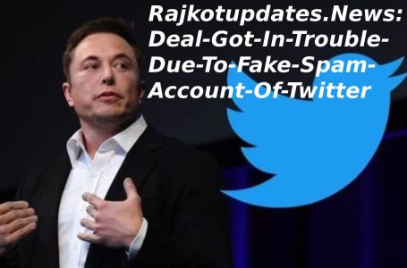 Rajkotupdates.News:Deal-Got-In-Trouble-Due-To-Fake-Spam-Account-Of-Twitter