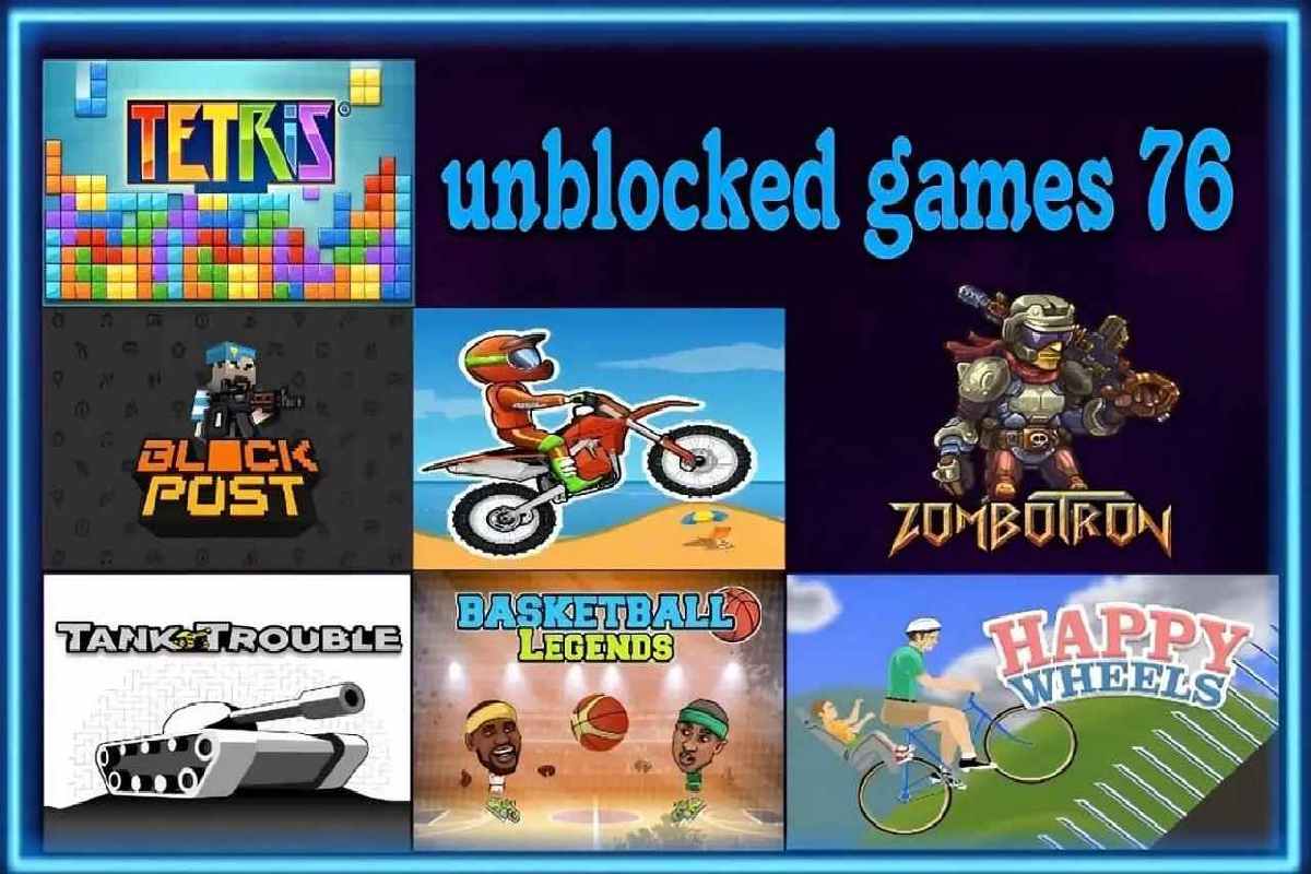 Unblocked Games 76