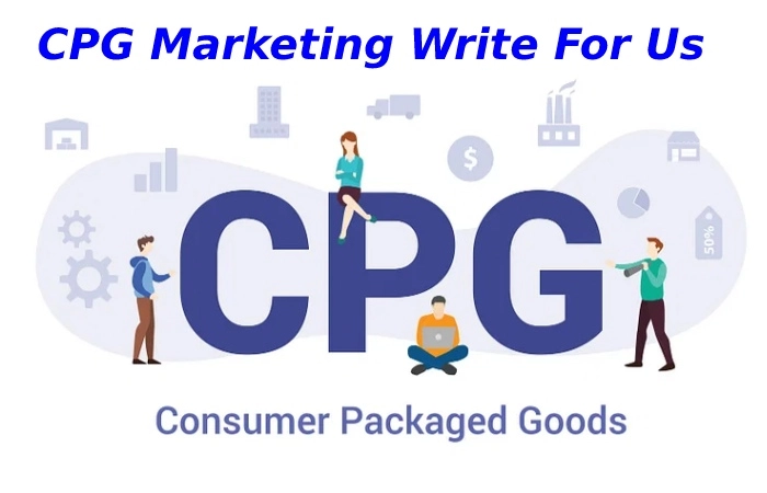 CPG Marketing Write For Us