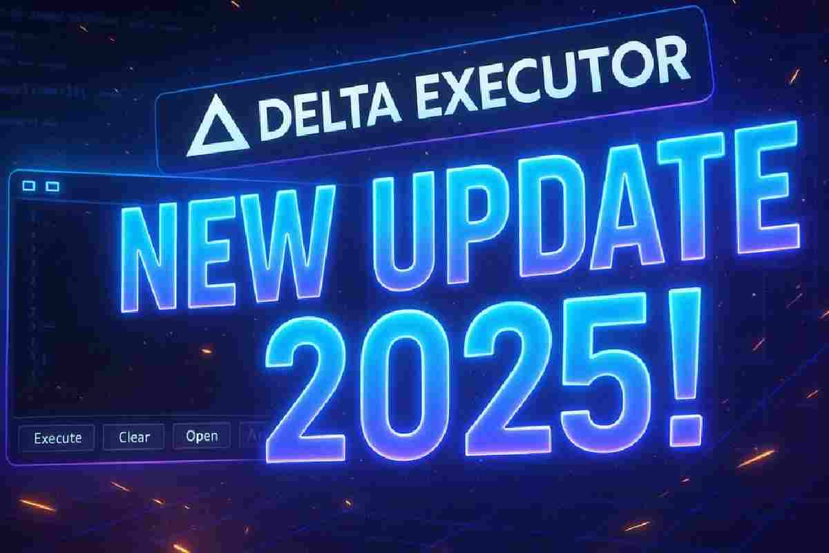Delta Executor New Update 2025: Features and More